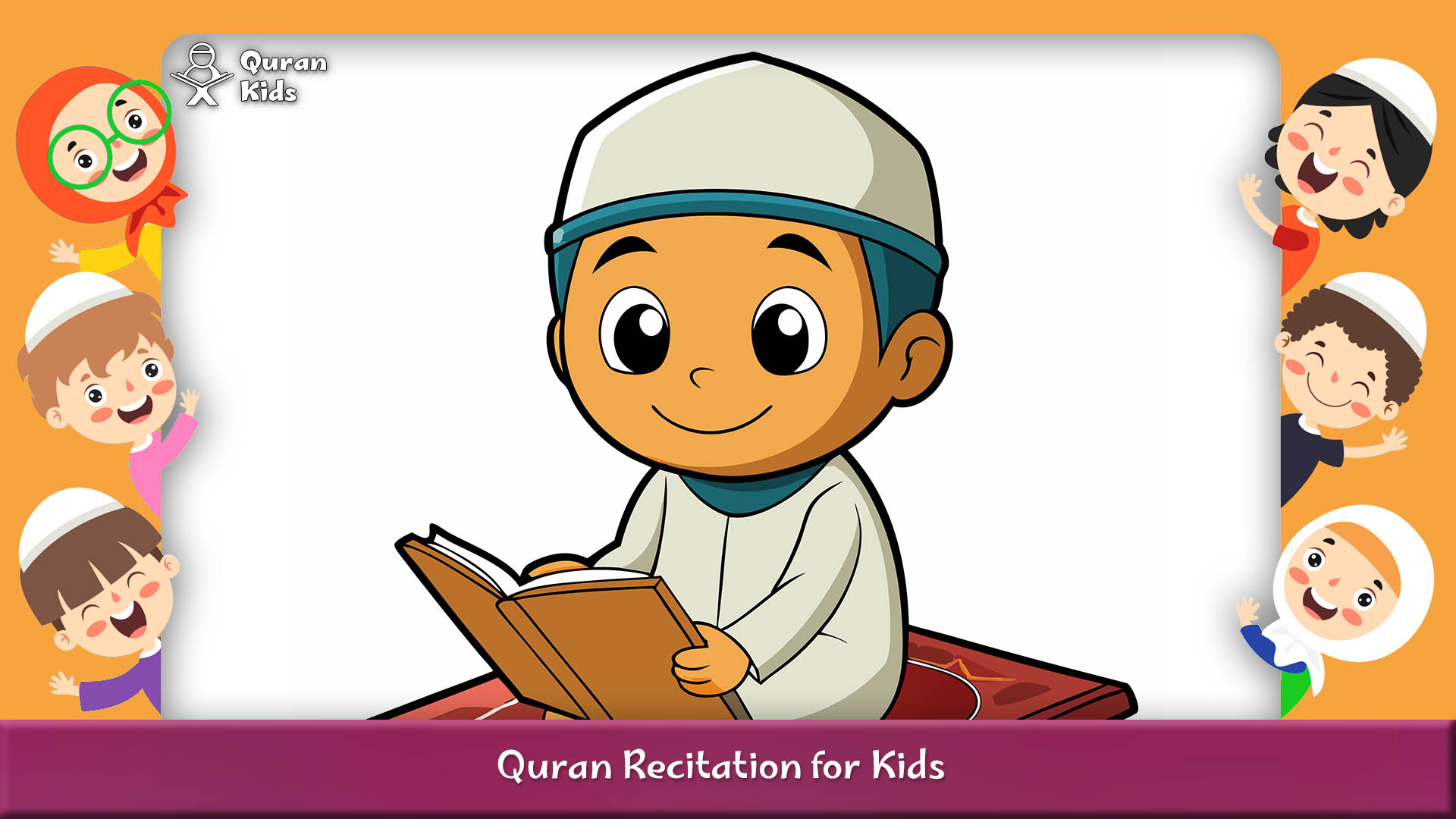 Quran Recitation for Kids