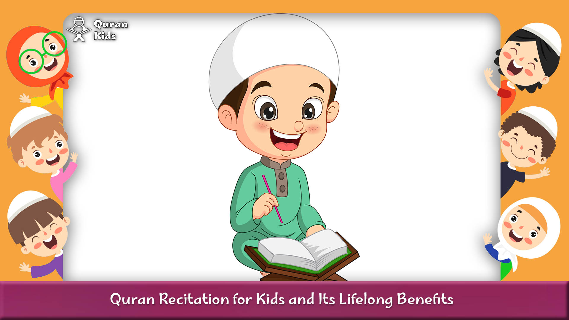 Quran Recitation for Kids