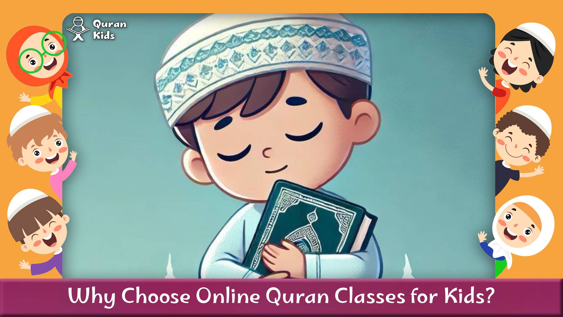 best online Quran classes for kids