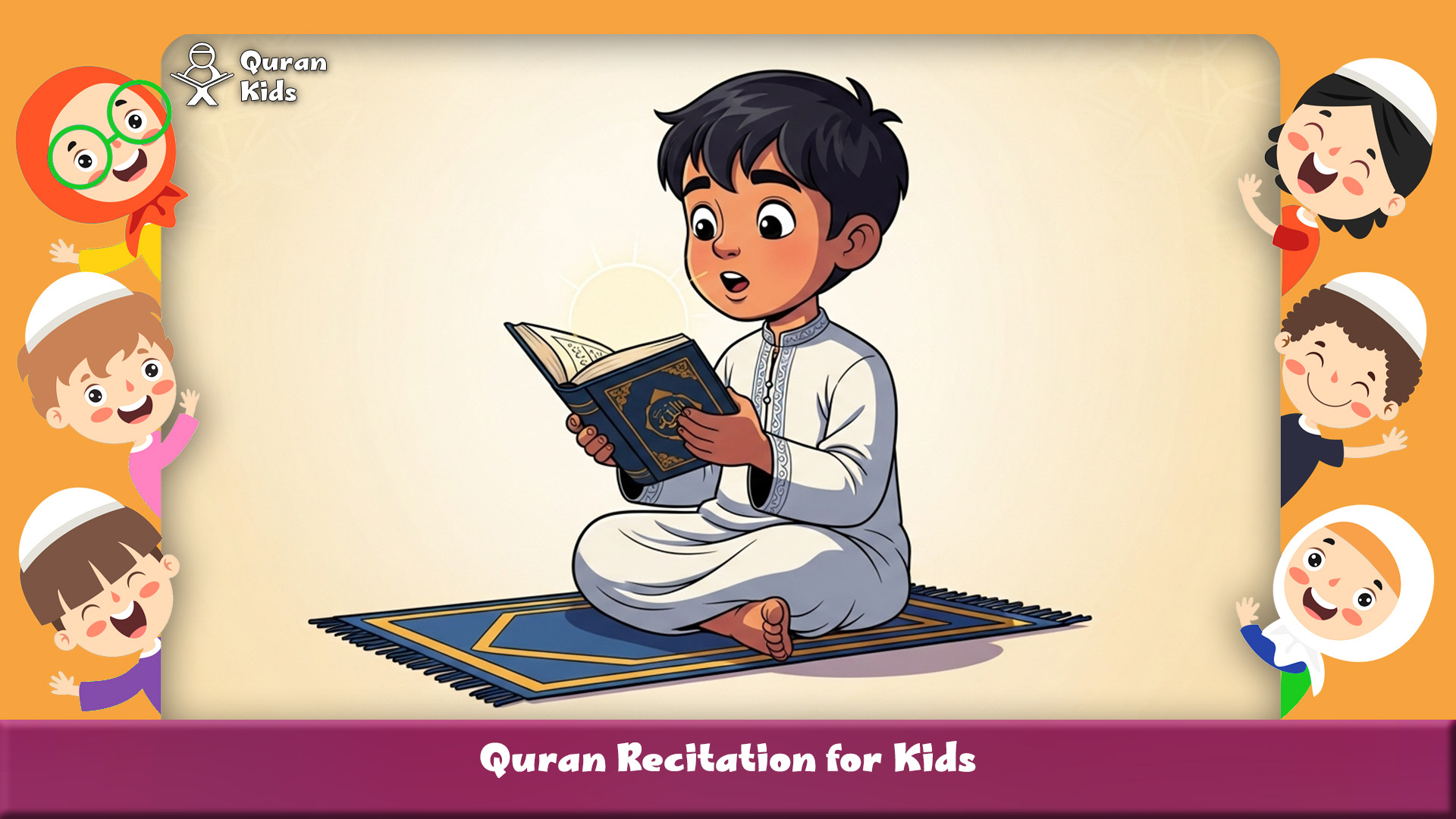 Quran Recitation for Kids