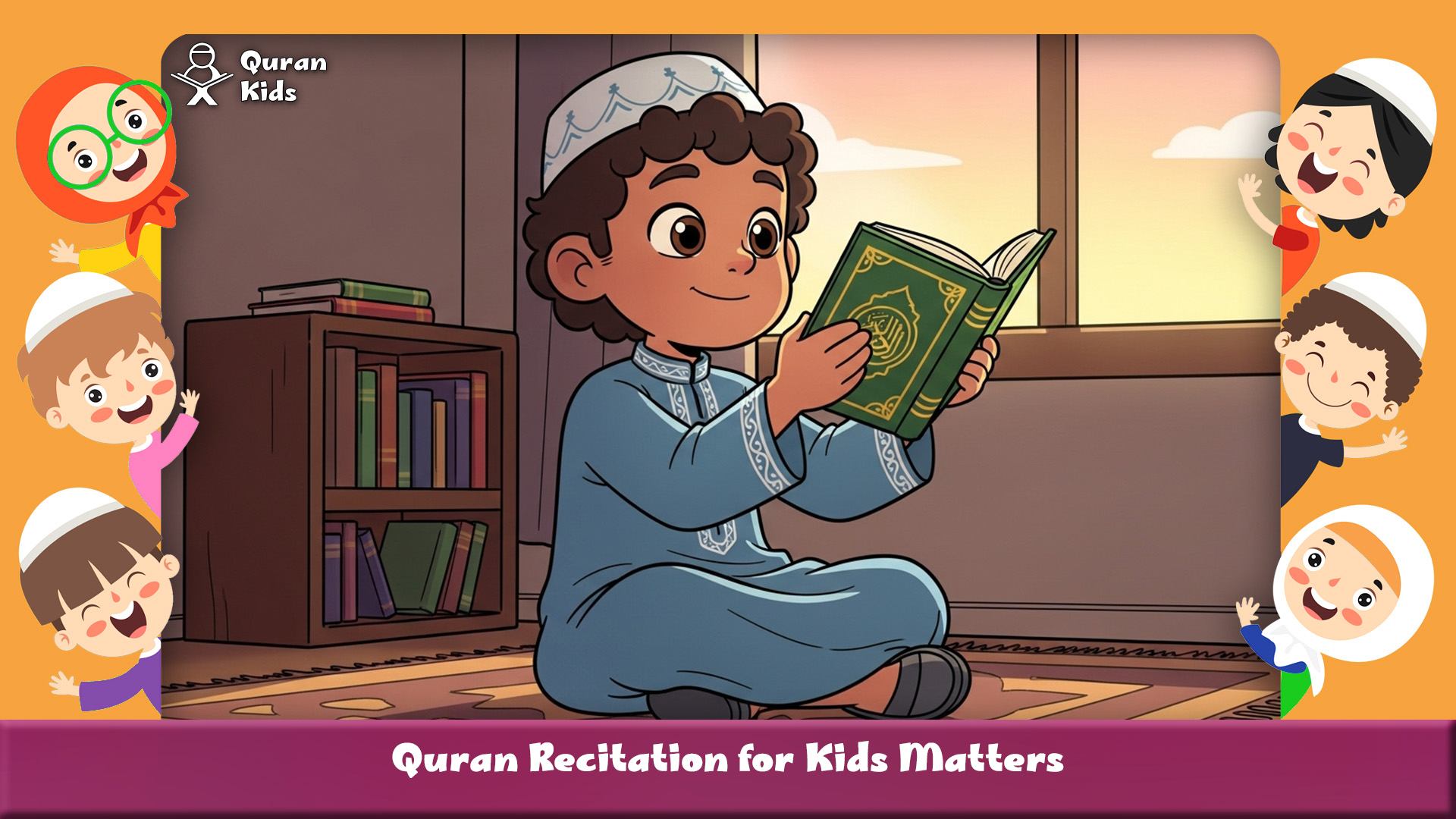 Quran Recitation for Kids