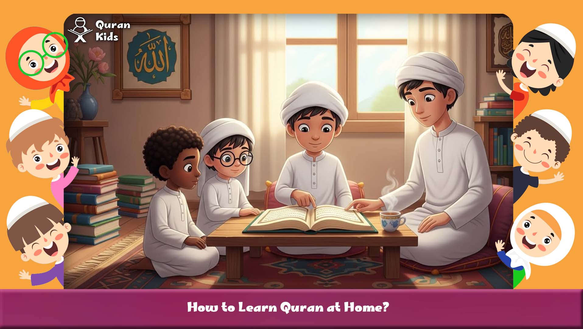How to Learn Quran at Home