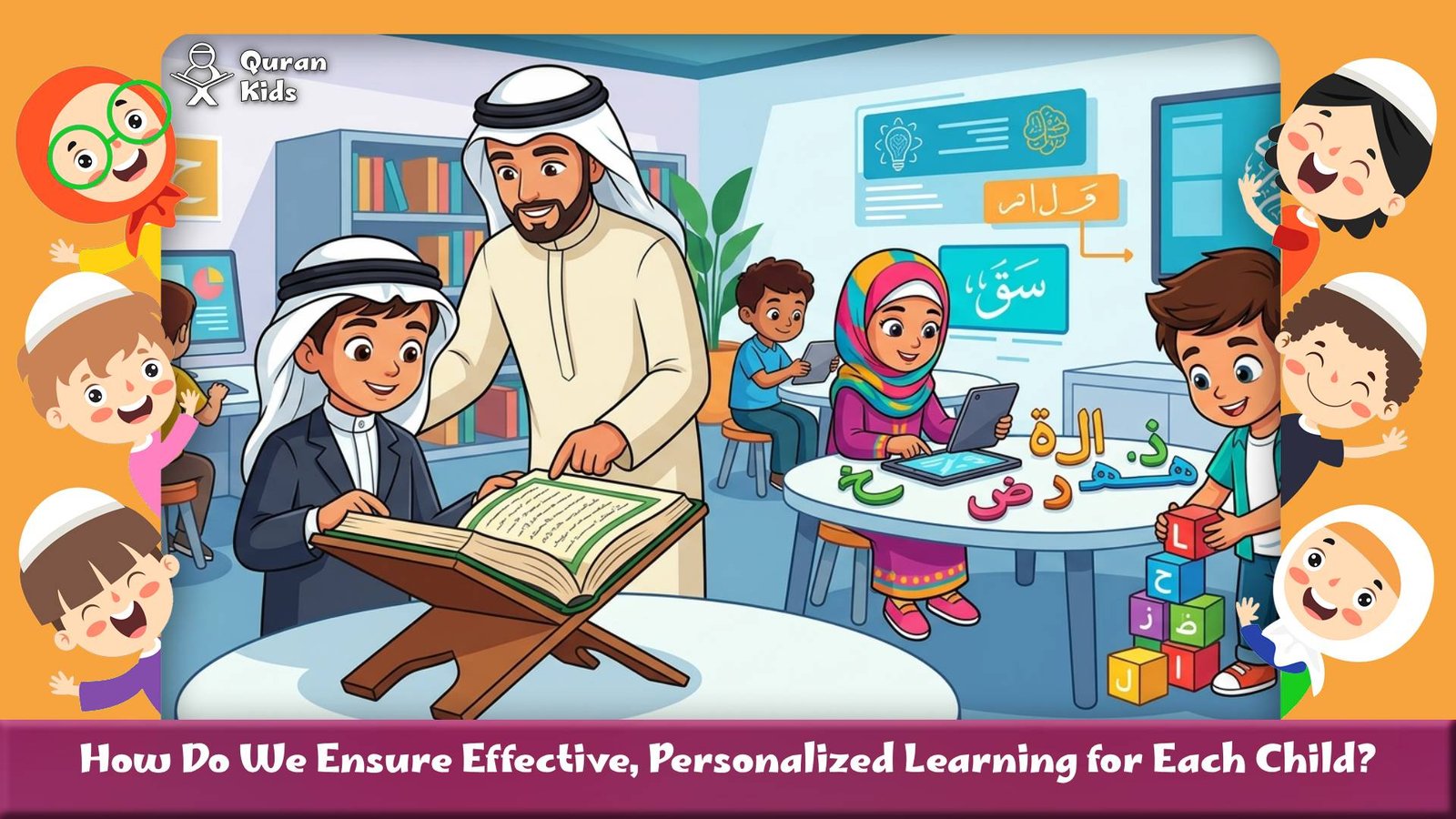 How Do We Ensure Effective, Personalized Learning for Each Child?