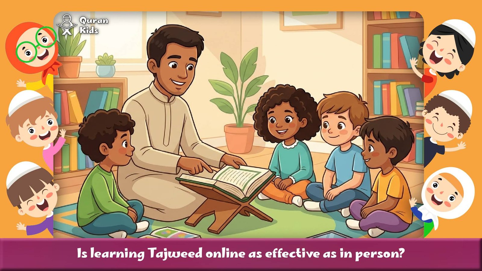 Is learning Tajweed online as effective as in person?