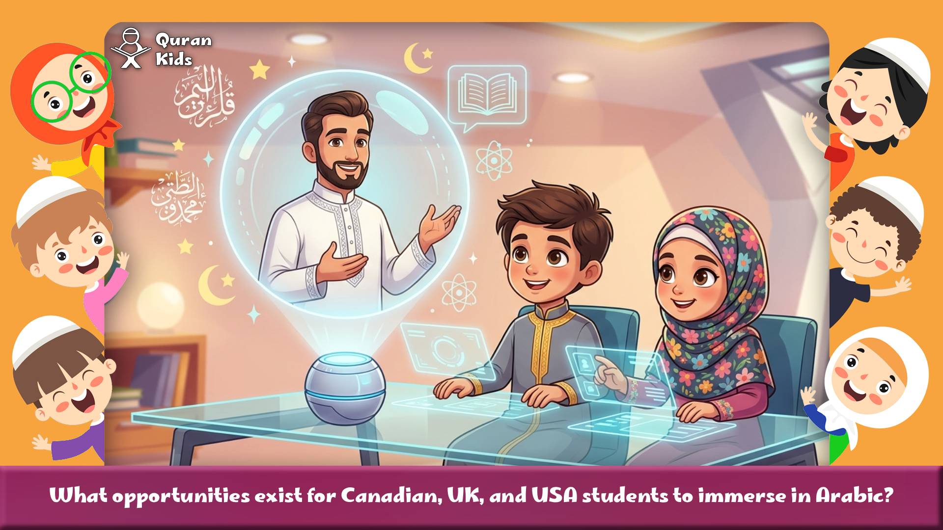 What opportunities exist for Canadian, UK, and USA students to immerse in Arabic?