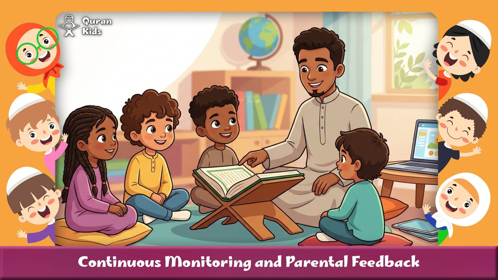 Continuous Monitoring and Parental Feedback