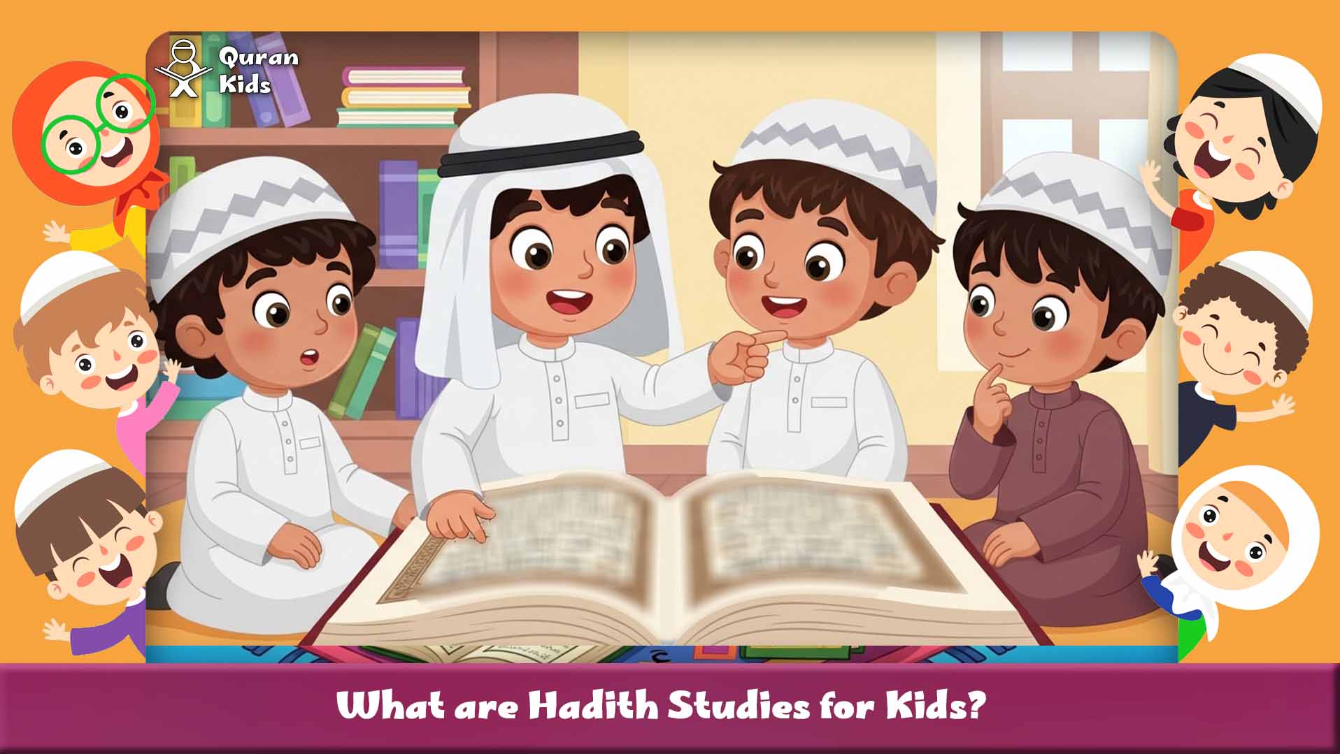 Hadith studies for kids