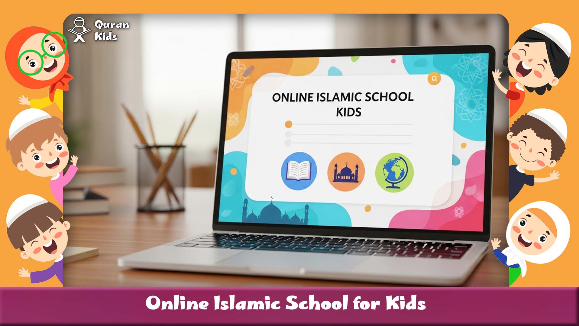 Online Islamic School for Kids