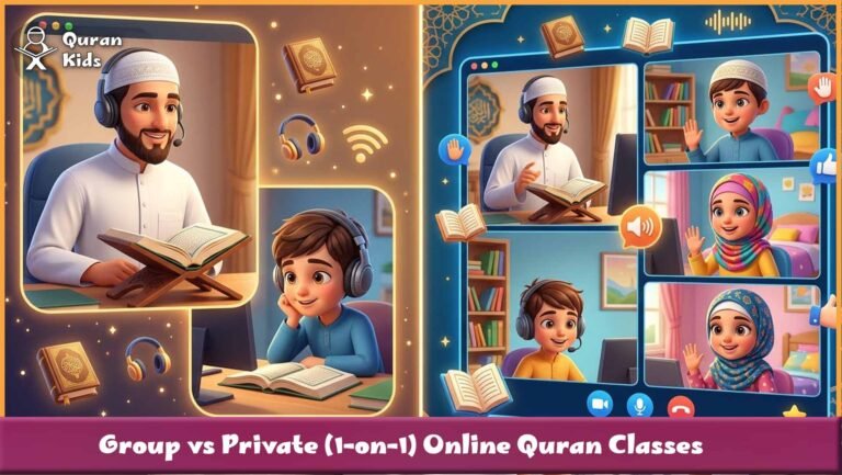 Group vs Private (1-on-1) Online Quran Classes